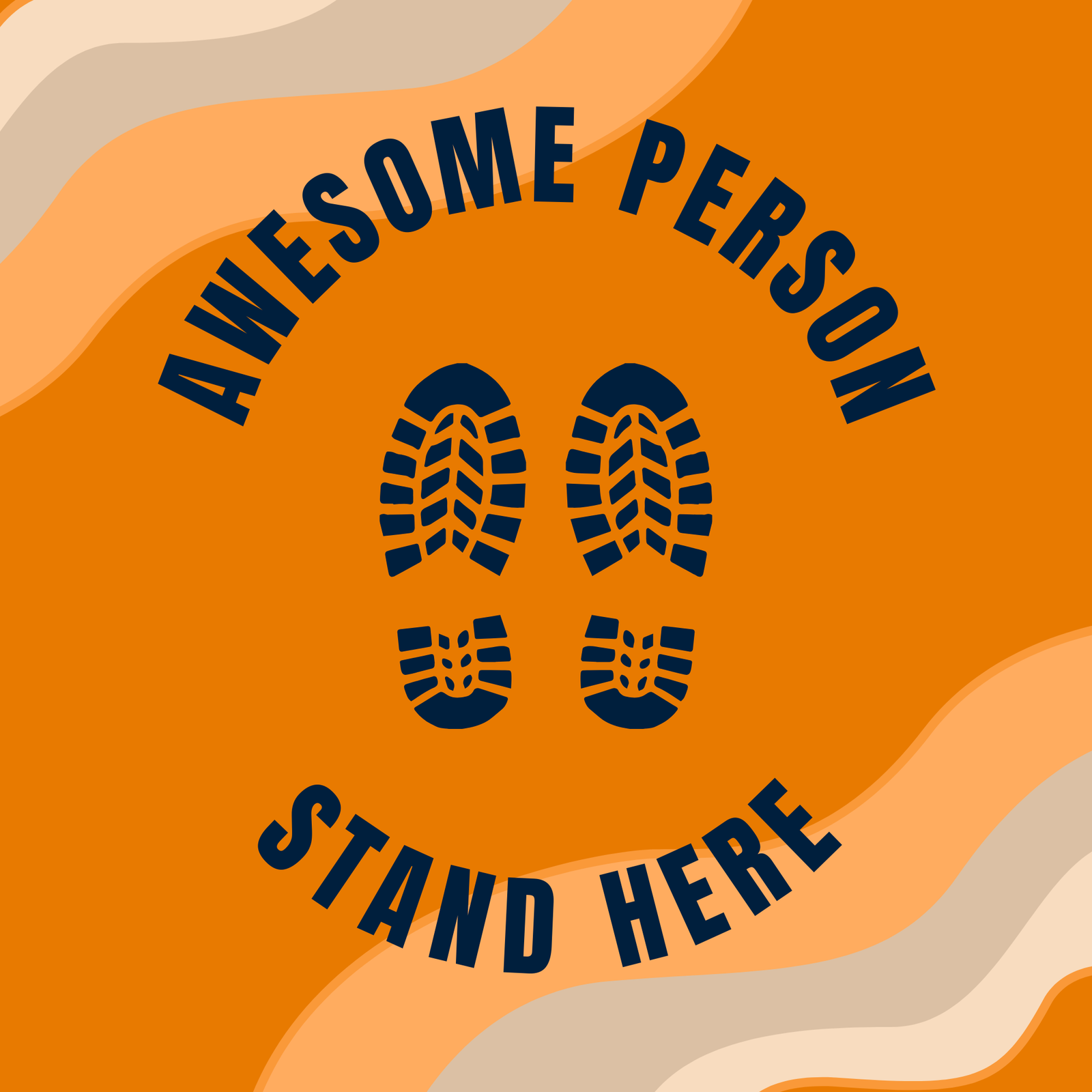 Awesome person stand here